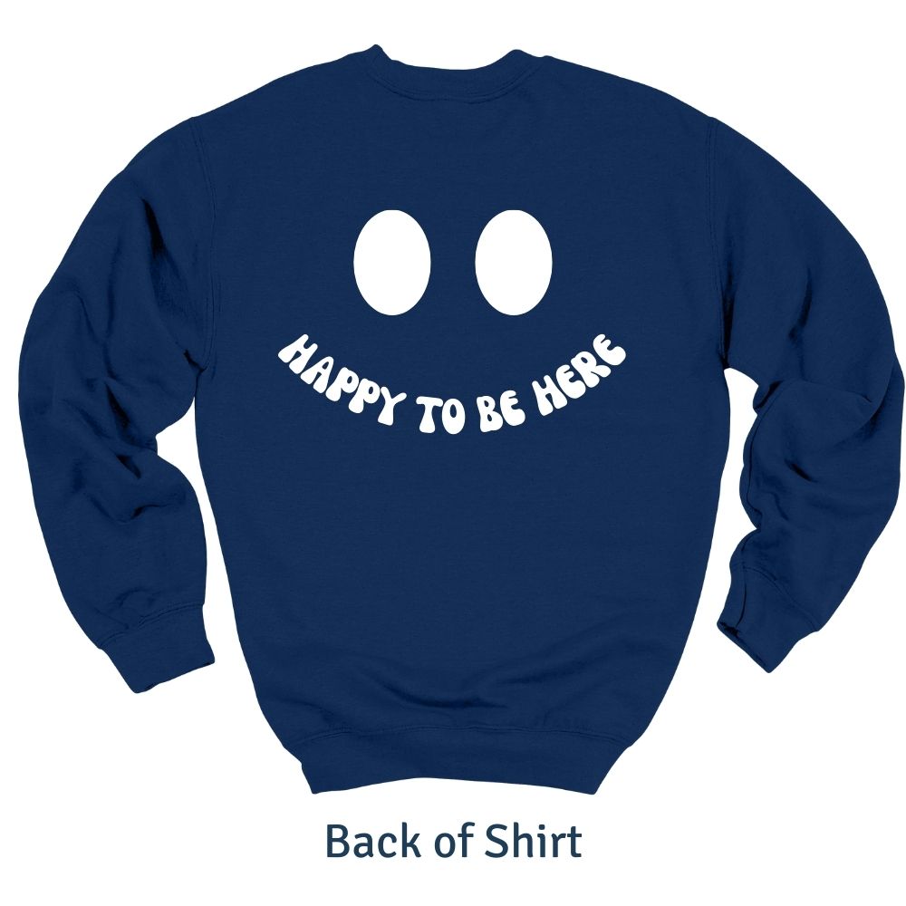 Happy To Be Here Crewneck in Navy